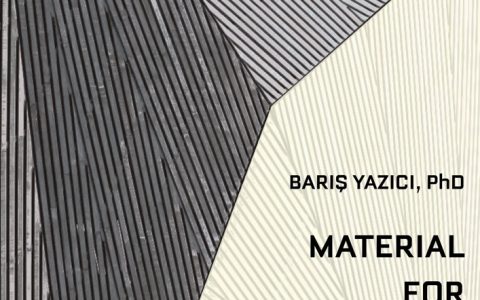 Update: Barış Yazıcı, PhD – Material for Designers Seminar