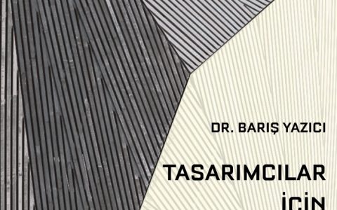 Güncelleme: Dr. Barış Yazıcı – Tasarımcılar için Malzeme Semineri